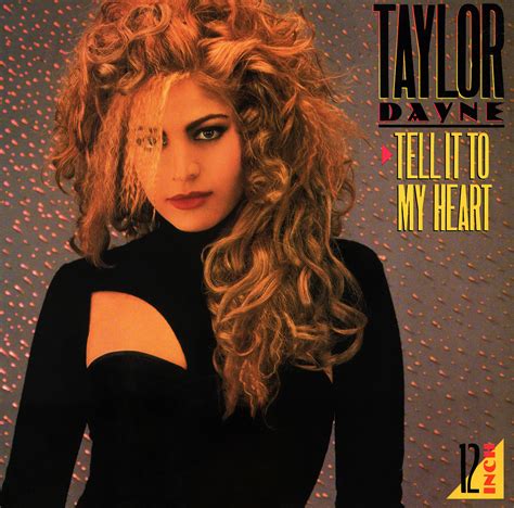 1280s Taylor Dayne Tell It To My Heart 1987