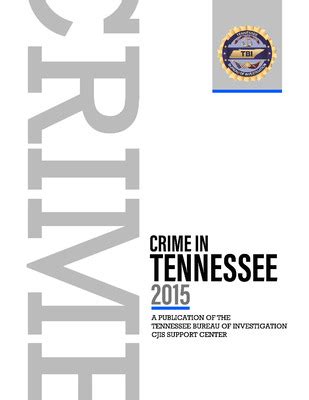 Tennessee Bureau of Investigation Crime in Tennessee Report | TN Bureau ...