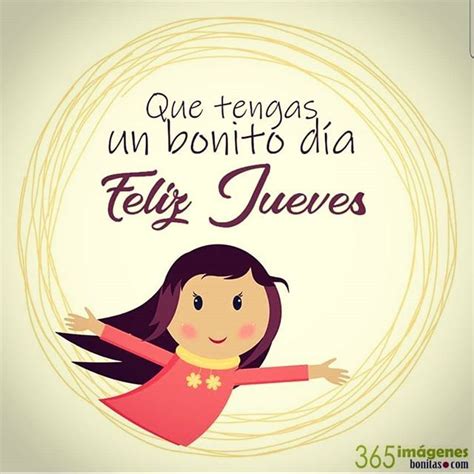 Que El Jueves Este Lleno De Felicidad Feliz Jueves Positivo