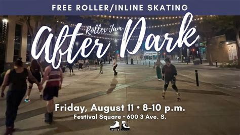 Downtown Roller Jam After Dark Happening Friday My Lethbridge Now