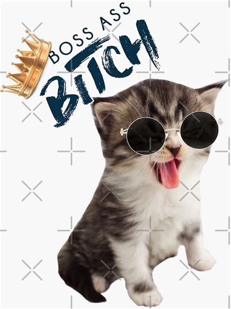 Boss Ass Bitch Sticker For Sale By Catwithspecs Redbubble