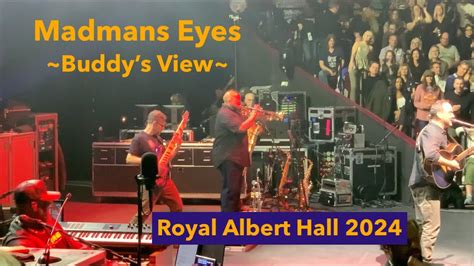 Madmans Eyes Dave Matthews Band Royal Albert Hall Buddys View Hd