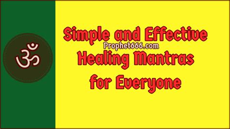 Simple and Effective Healing Mantras for Everyone