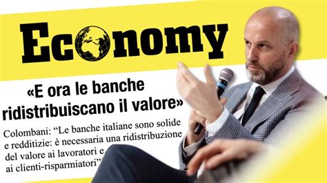 Colombani Su Economy Banche Italiane Solide E Redditizie Ora