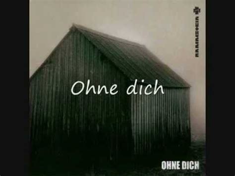 Rammstein Ohne Dich With Lyrics Translation YouTube