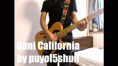 Red Hot Chili Peppers Dani California Cover Youtube