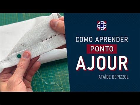 Como Aprender Ponto Ajour Ataide Depizzol 14 08 2022 Em 2023 Bainha