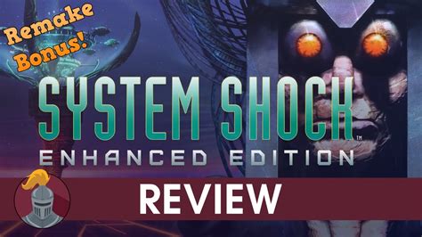 System Shock Enhanced Edition Review Gamingnuggets