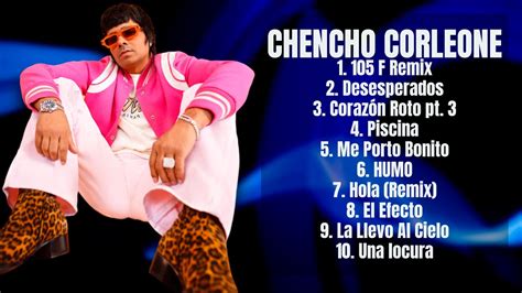 Chencho Corleone Premier Hits Of The Year Premier Songs Selection Celebrated Youtube