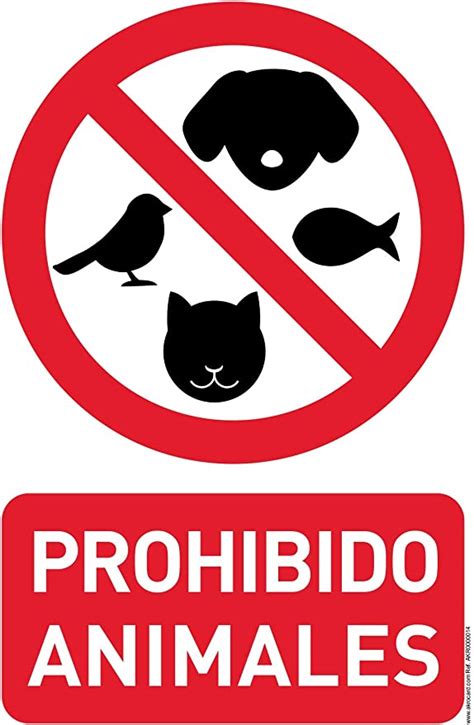 akrocard Cartel Resistente PVC PROHIBIDO ANIMALES Señaletica de