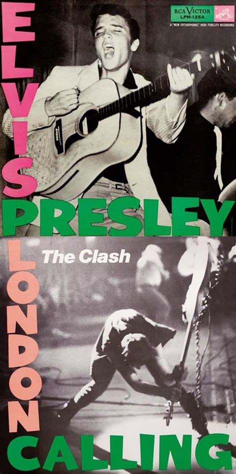 Elvis Presley And The Clash London Calling In The Clash London