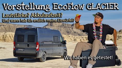 EcoFlow GLACIER Vorstellung inklusive Testdaten Mobile Kühlbox mit