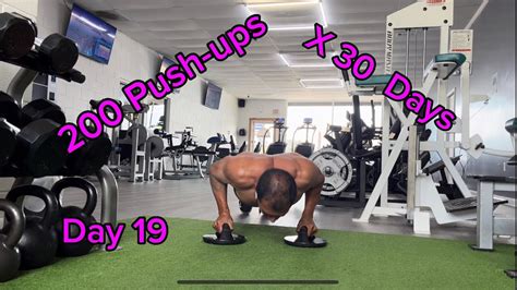 200 Push Ups A Day For 30 Days Challenge 🔥💪🏽 Day 19 Youtube