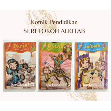 Jual Seri Tokoh Alkitab Daniel Daud Salomo Shopee Indonesia