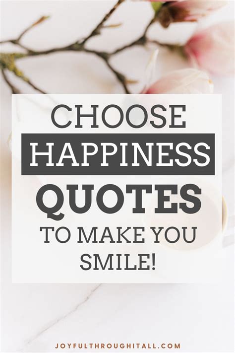find  happiness today  choose happiness quotes
