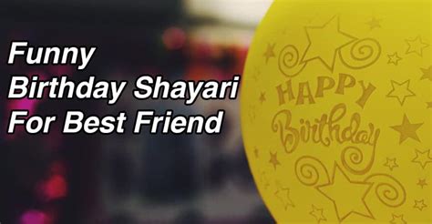 Funny Happy Birthday Shayari For Friend - Bitrhday Gallery