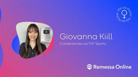 M S Da Mulher Entrevista Giovanna Kiill Comentarista Da Tnt