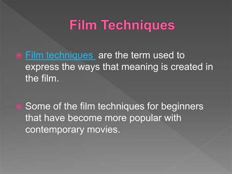 6 Learn Basic Film Techniques for Filmmaker | PPT | Free Download