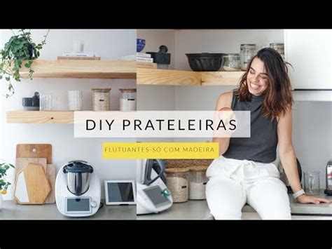 Como Fazer Prateleiras Flutuantes Diy