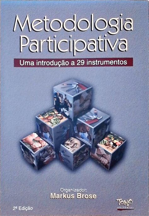 Metodologia Participativa Markus Brose Traça Livraria e Sebo