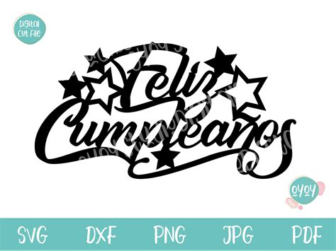 Feliz Cumplea Os Svg Cake Topper Svg Feliz Cumpleanos Svg Etsy