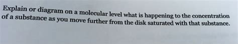 Solved Explain Or Diagram On A Of A Substance Molecular Level What Is