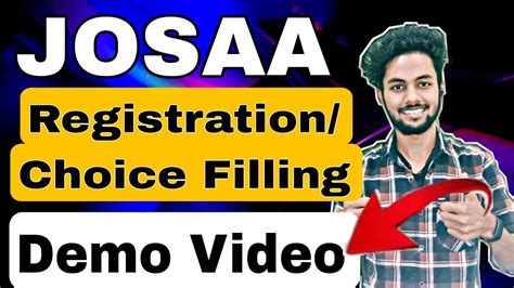 Josaa Registrationchoice Filling Processjosaa Counselling