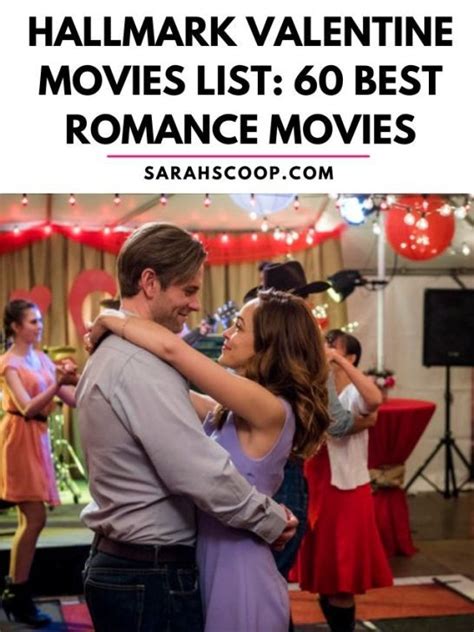 Hallmark Valentine Movies List: 60 Best Romance Movies