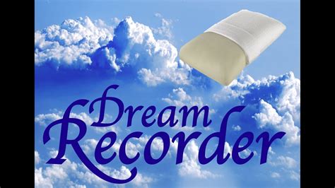 Dream Recorder Youtube