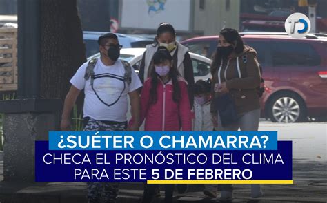 Clima en CdMx hoy 5 de febrero 2022 por alcaldía Telediario México