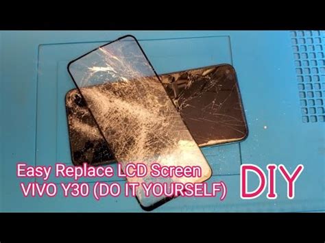 How To Replace Lcd Screen Vivo Y By Yourself Diy To Restoration