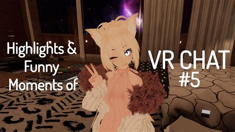 Vrchat My Highlights Funny Moments Youtube