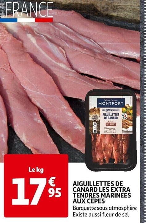 Promo AIGUILLETTES DE CANARD LES EXTRA TENDRES MARINÉES AUX CÈPES chez