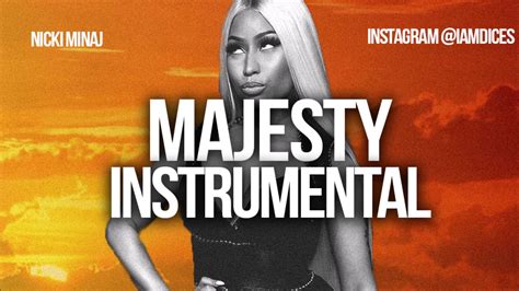 Nicki Minaj Majesty Ft Eminem Instrumental Prod By Dices Free Dl