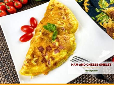 Ham and Cheese Omelet easy meal for two