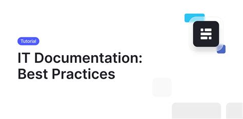 IT Documentation Best Practices