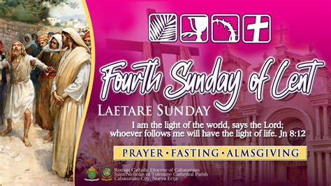 𝗟𝗜𝗦𝗧𝗘𝗡 𝙂𝙊𝙎𝙋𝙀𝙇 𝘼𝙉𝘿 𝙃𝙊𝙈𝙄𝙇𝙔 Fourth Sunday Of Lent Laetare Sunday