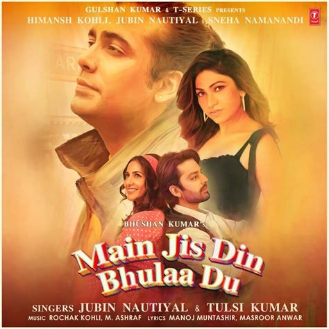 Jubin Nautiyal Main Jis Din Bhulaa Du Lyrics Genius Lyrics