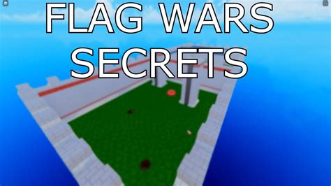 Flag Wars Secrets - YouTube