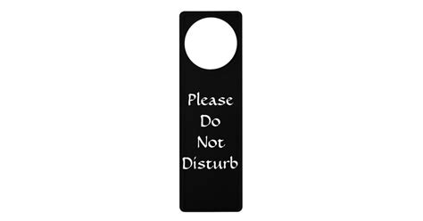 Custom Do Not Disturb Door Hanger Sign Zazzle