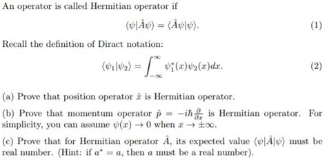 Solved An operator is called Hermitian operator if Recall | Chegg.com