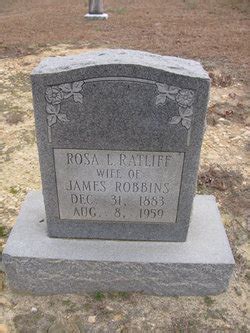 Rosa A Ratliff Robbins 1883 1959 Memorial Find A Grave