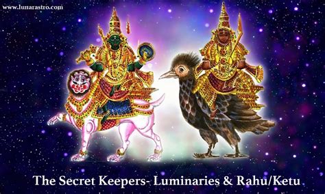 The Secret Keepers Luminaries And Rahuketu