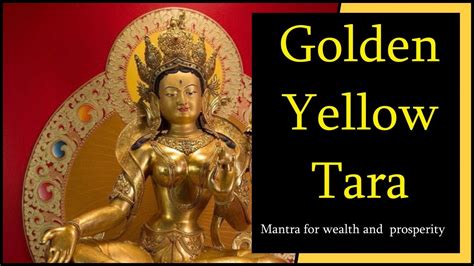 💰 Golden Yellow Tara Mantra 108 Times | How To Manifest Money Fast ...