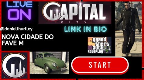 GTA RP AO VIVO NOVA CIDADE DO FiveM DE 2024 CAPITAL CITY VOL 6