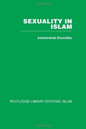 Sexuality In Islam 9780415439152 Bouhdiba Abdelwahab Books