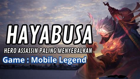 HERO ASSASIN PALING MENYEBALKAN KEKASIH KAGURA GAME MOBILE LEGEND