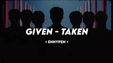 SUB INDO INDO LIRIK ENHYPEN GIVEN TAKEN YouTube