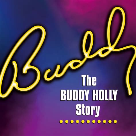 Buddy - The Buddy Holly Story - The Stanley Theatre