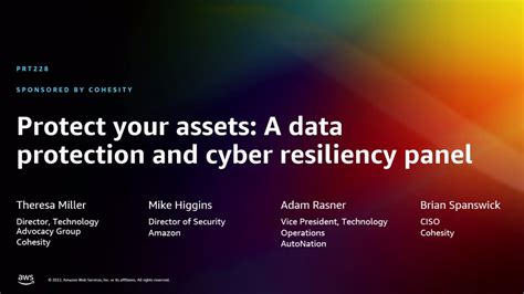 AWS Re Invent 2022 Protect Your Assets A Data Protection And Cyber